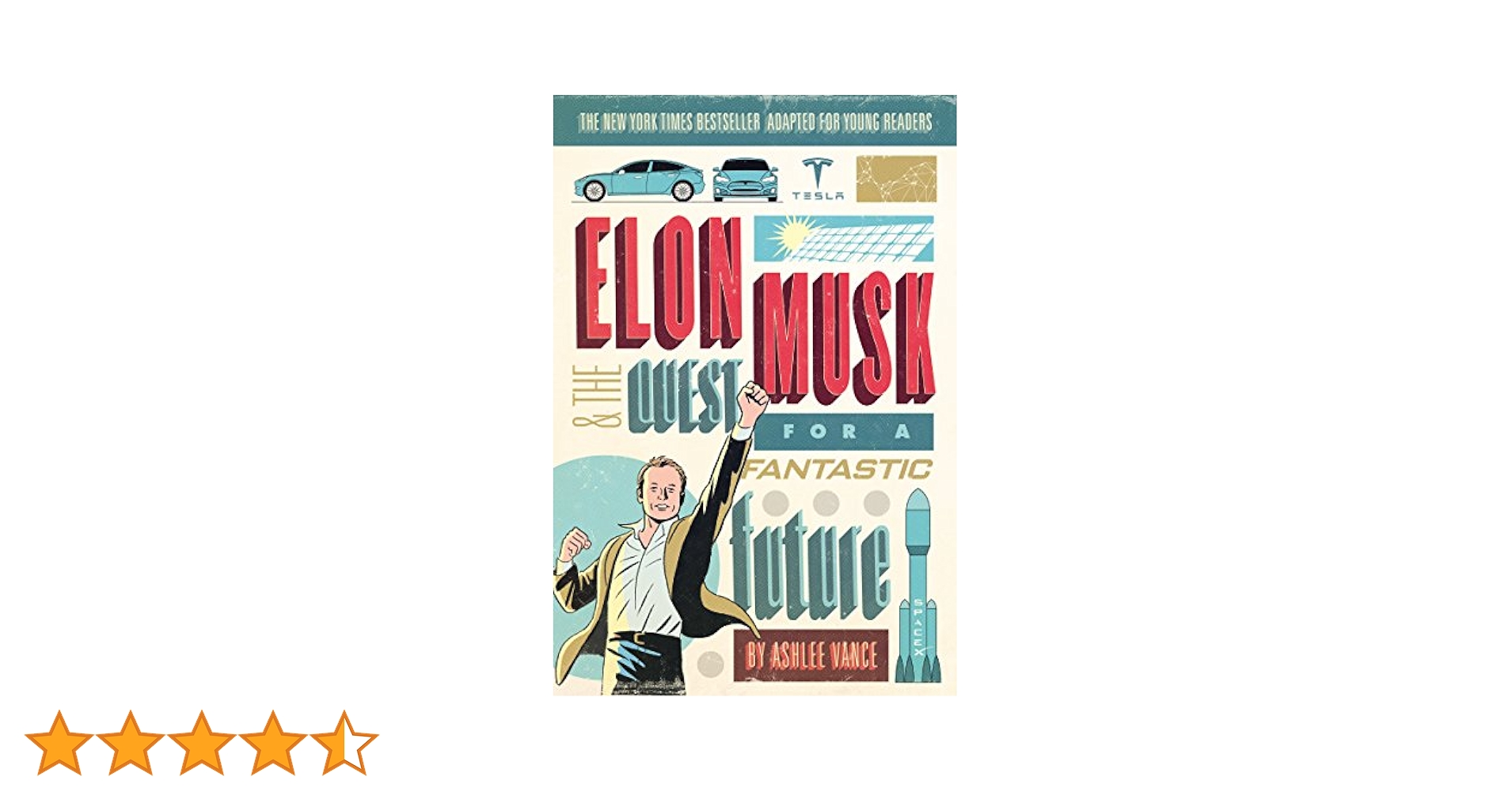 【中古】 Elon Musk and the Quest for a Fantastic Future Young Reader’s Edition Young Reader’s/HARPERCOLLINS/Ashlee Vance Elon Musk and the Quest for a Fantastic Future Young Readers